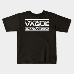 Vague Answer (white) Kids T-Shirt